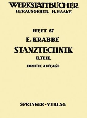 【预订】Stanztechnik: Zweiter Teil: Die Baut...