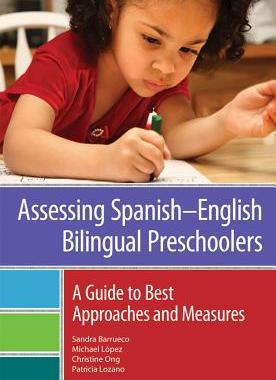 【预售】Assessing Spanish-English Bilingual Preschoole...