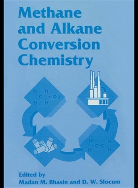 【预售】Methane and Alkane Conversion Chemistry