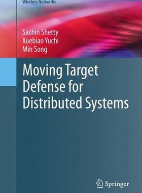 【预订】Moving Target Defense for Distribute...