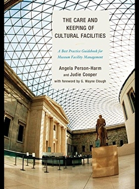 【预售】The Care and Keeping of Cultural Facil