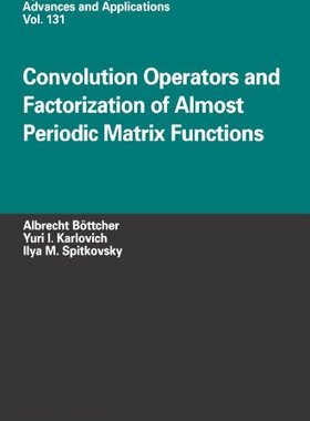 【预售】Convolution Operators and Factorization of Alm...