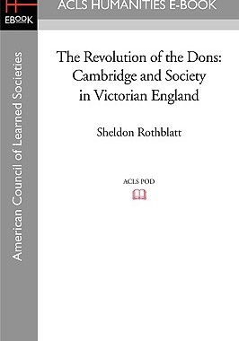 【预售】The Revolution of the Dons: Cambridge and Soci...