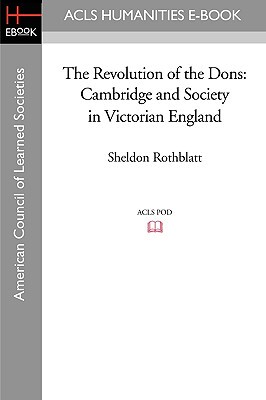 【预售】The Revolution of the Dons: Cambridge and Soci...