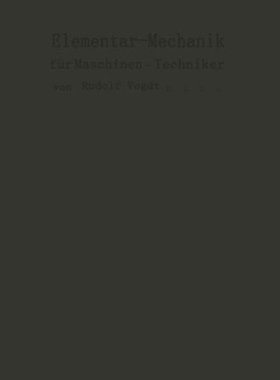 【预订】Elementar-Mechanik Fur Maschinen-Techniker