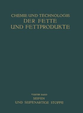 【预订】Seifen Und Seifenartige Stoffe