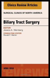 【预售】Biliary Tract Surgery, an Issue of Surgical Clini