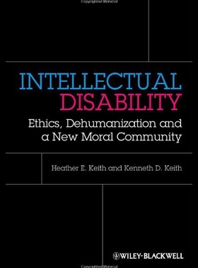 【预售】Intellectual Disability: Ethics, Dehumanization,