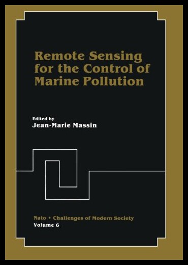 【预售】Remote Sensing for the Control of Marine Pollutio