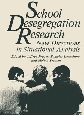 【预售】School Desegregation Research: New Directions ...
