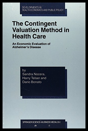 【预售】The Contingent Valuation Method in Health Care: A