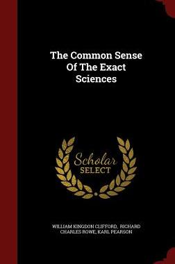 【预售】The Common Sense of the Exact Sciences