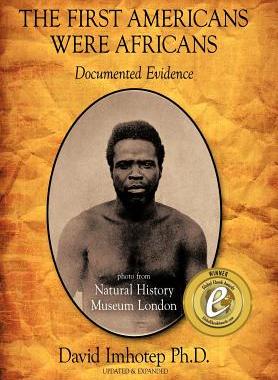 【预售】The First Americans Were Africans: Documented ...