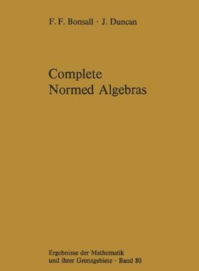【预订】Complete Normed Algebras