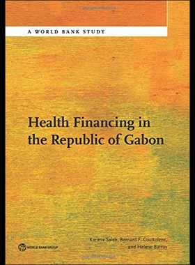【预售】Health Financing in the Republic of Gabon