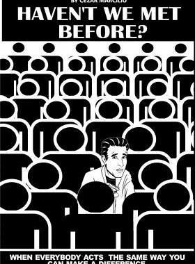 【预售】Haven't We Met Before?