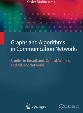 【预订】Graphs and Algorithms in Communicati...