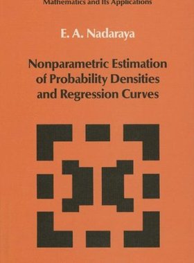 【预订】Nonparametric Estimation of Probabil...