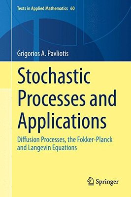 【预售】Stochastic Processes and Applications: Diffusi...