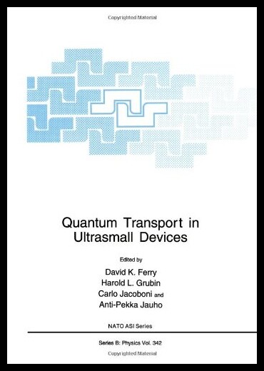 【预售】Quantum Transport in Ultrasmall Device