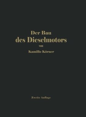 【预订】Der Bau Des Dieselmotors