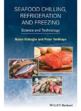 【预订】Seafood Chilling, Refrigeration and ...