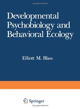 【预售】Developmental Psychobiology and Behavioral Ecology