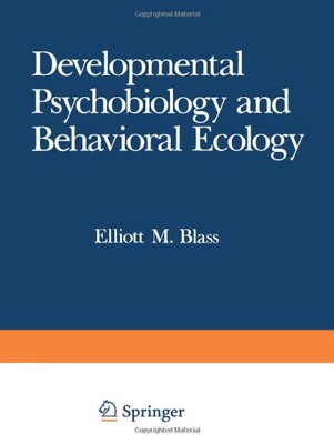 【预售】Developmental Psychobiology and Behavioral Ecology