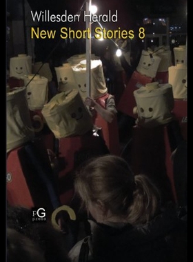 【预售】Willesden Herald: New Short Stories 8