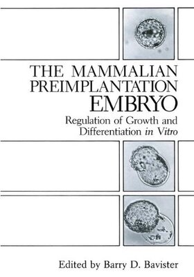 【预售】The Mammalian Preimplantation Embryo: Regulati...