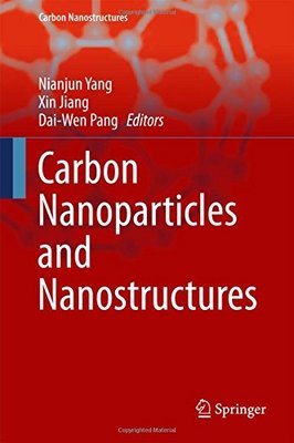 【预订】Carbon Nanoparticles and Nanostructures