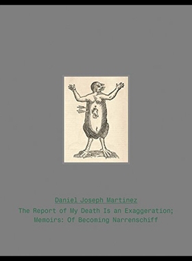 【预售】Daniel Joseph Martinez: The Report of My Death Is