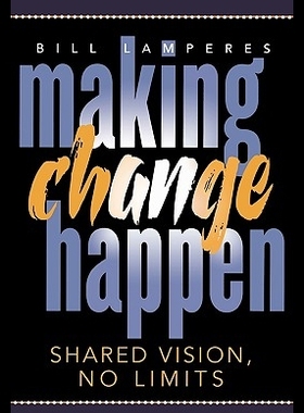 【预售】Making Change Happen: Shared Vision,...