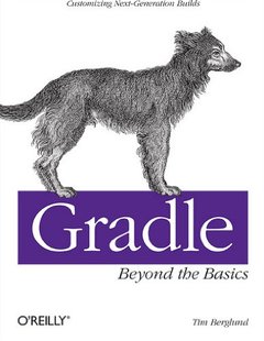 the Beyond Gradle Basics 预售