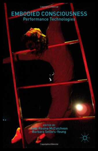 【预售】Embodied Consciousness: Performance Technologies
