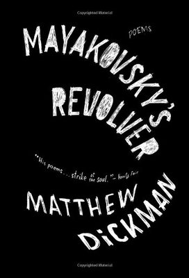 【预售】Mayakovsky's Revolver: Poems