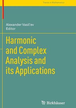 【预订】Harmonic and Complex Analysis and It...