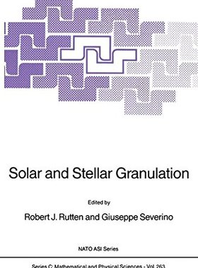 【预订】Solar and Stellar Granulation