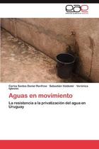 Pre-sale of Aguas En Movimiento