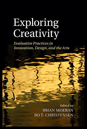 【预售】Exploring Creativity: Evaluative Practices in Inn