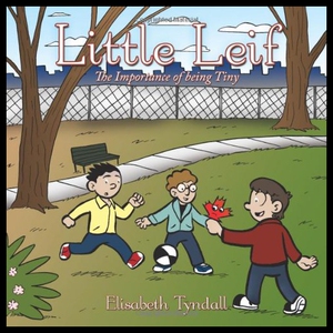 【预售】Little Leif: The Importance of Being Tiny