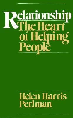 【预售】Relationship: The Heart of Helping People