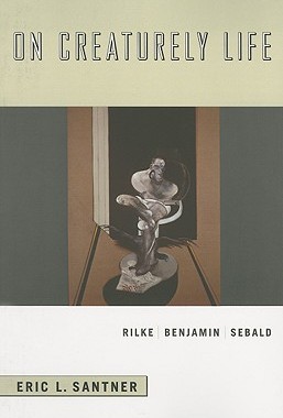 【预售】On Creaturely Life: Rilke, Benjamin,...