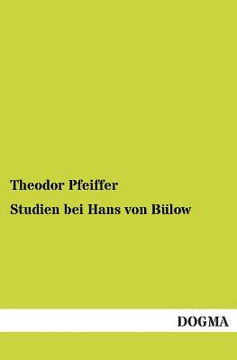 【预售】Studien Bei Hans Von Bulow