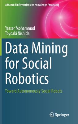 【预订】Data Mining for Social Robotics