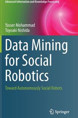 【预订】Data Mining for Social Robotics