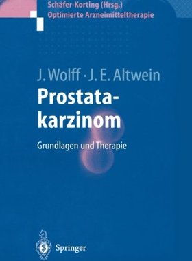 【预订】Prostatakarzinom: Grundlagen Und Therapie