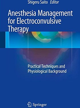 【预订】Anesthesia Management for Electrocon...