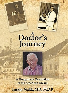 【预售】A Doctor's Journey: A Hungarian's Realization of ...