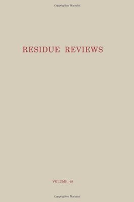 【预售】Residue Reviews: Residues of Pesticides and Ot...